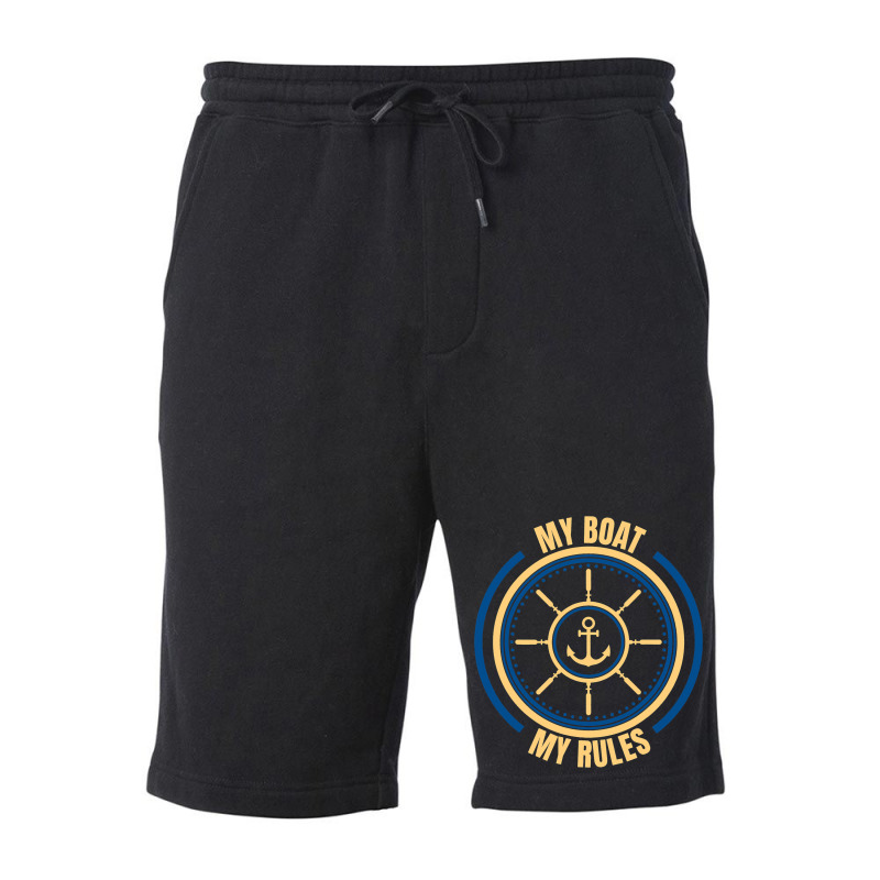 My Boat My Rules Seaman Sailor Mariner Seafarer Oc Fleece Short | Artistshot