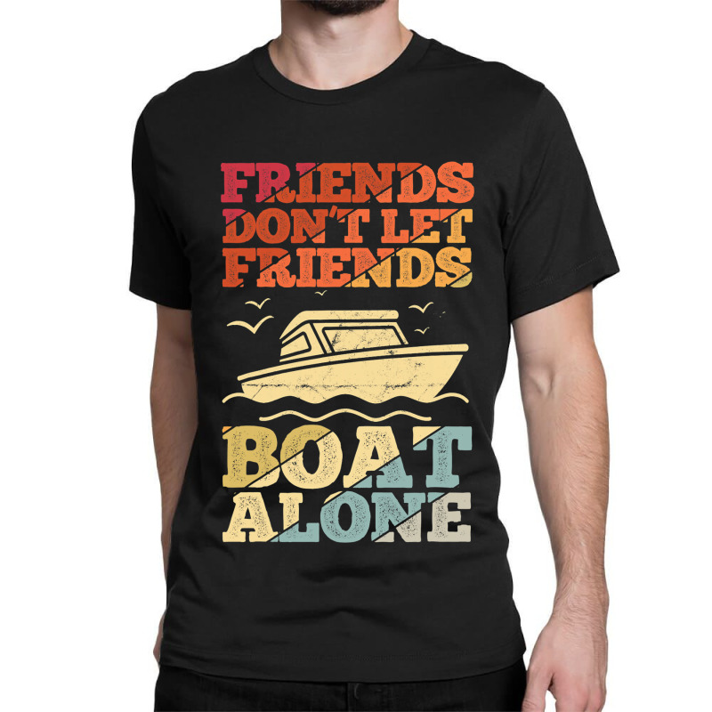 Sailboat Captain Boat Sailing For A Sailor 9 Classic T-shirt | Artistshot