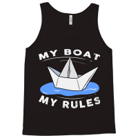 My Boat Rules Law Ship Sailor Port Pub Captain 1 Tank Top | Artistshot