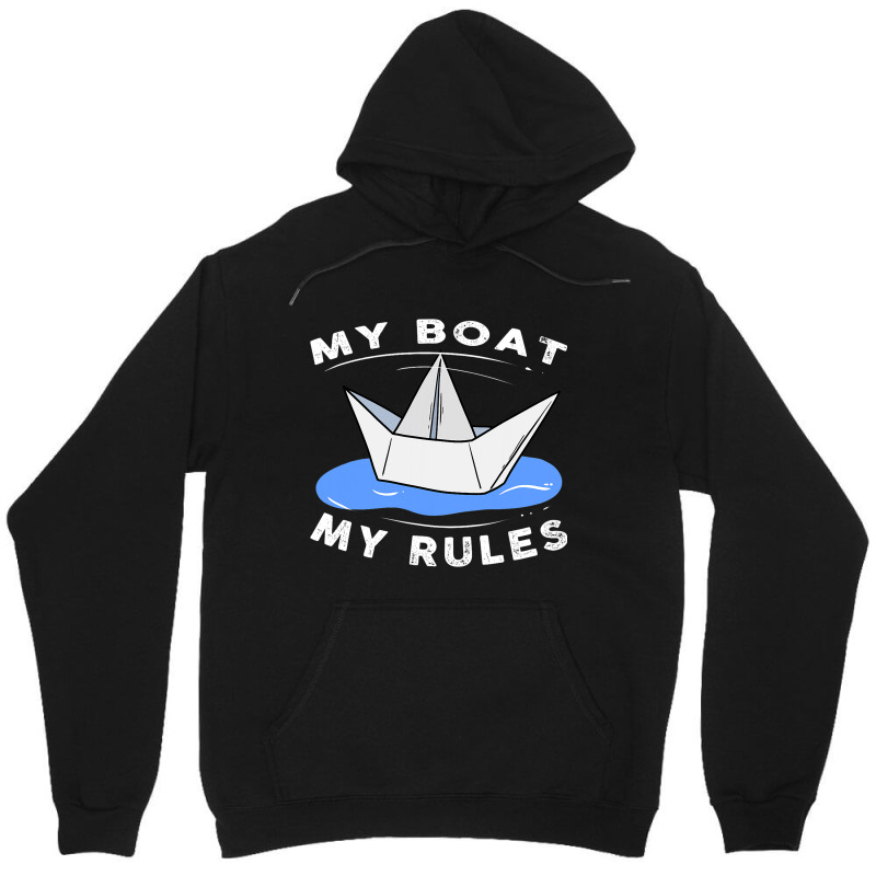 My Boat Rules Law Ship Sailor Port Pub Captain 1 Unisex Hoodie | Artistshot