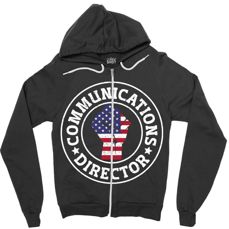 Patriotic 4th July Writer Communications Director Zipper Hoodie by MartellHorgan | Artistshot