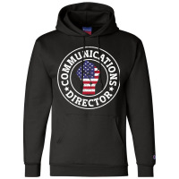 Patriotic 4th July Writer Communications Director Champion Hoodie | Artistshot