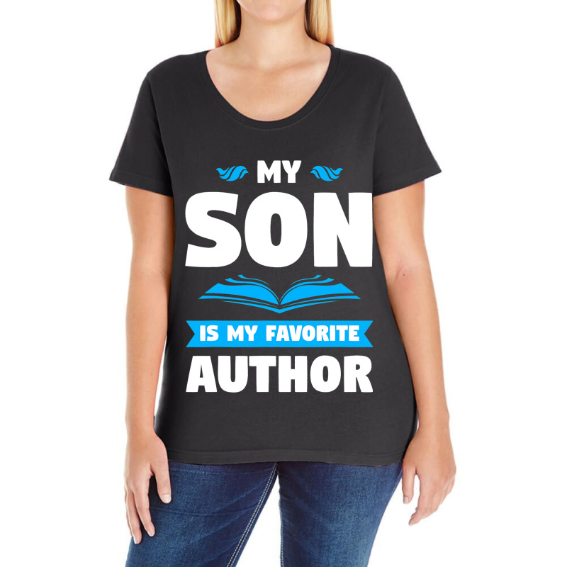 Mens My Son Is My Favorite Author Authors Ladies Curvy T-Shirt by AnabelCulp | Artistshot