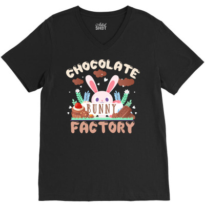 Easter T  Shirt Chocolate Bunny Factory   Choco Egg Easter Rabbit Gift V-neck Tee Designed By Omari60531
