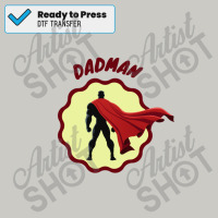 Dadman  Fathers Day Dtf Transfer | Artistshot