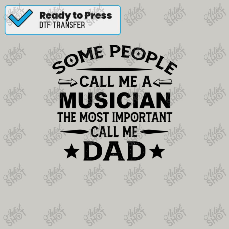 Musician Father Dad  Gift For Father's Day Musician Dad Father's Day Dtf Transfer | Artistshot