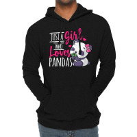 Just A Girl Who Loves Pandas T  Shirt Just A Girl Who Loves Pandas T Lightweight Hoodie | Artistshot