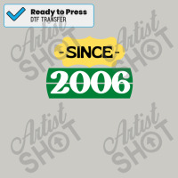 Since 2006 Birthday Retro Black Yellow Green White Dtf Transfer | Artistshot