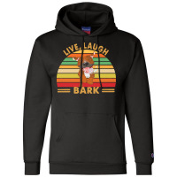 Pitbull T  Shirt Pitbull Live Laugh Bark T  Shirt Champion Hoodie | Artistshot