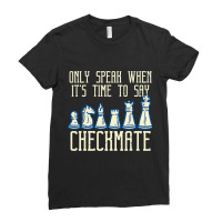 Only Speak Time To Say Checkmate Funny Chess Men W Ladies Fitted T-shirt | Artistshot