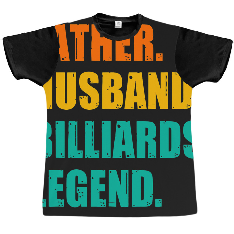 Mens Father Husband Billiards Legend Billiards Pla Graphic T-shirt | Artistshot