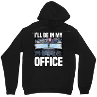 Mens Funny Airplane Pilot Ill Be In My Office Airl Unisex Hoodie | Artistshot