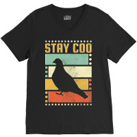 Stay Coo Pigeon V-neck Tee | Artistshot