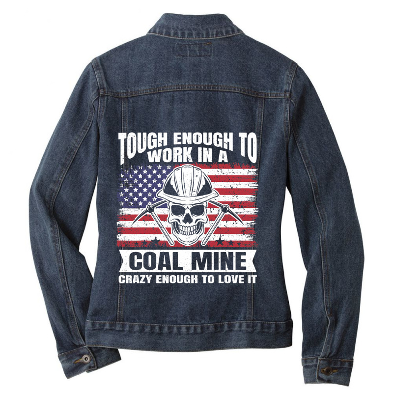 Usa Flag Coalminer Coal Miner Coal Mining 2 Ladies Denim Jacket by CalliopEasley | Artistshot