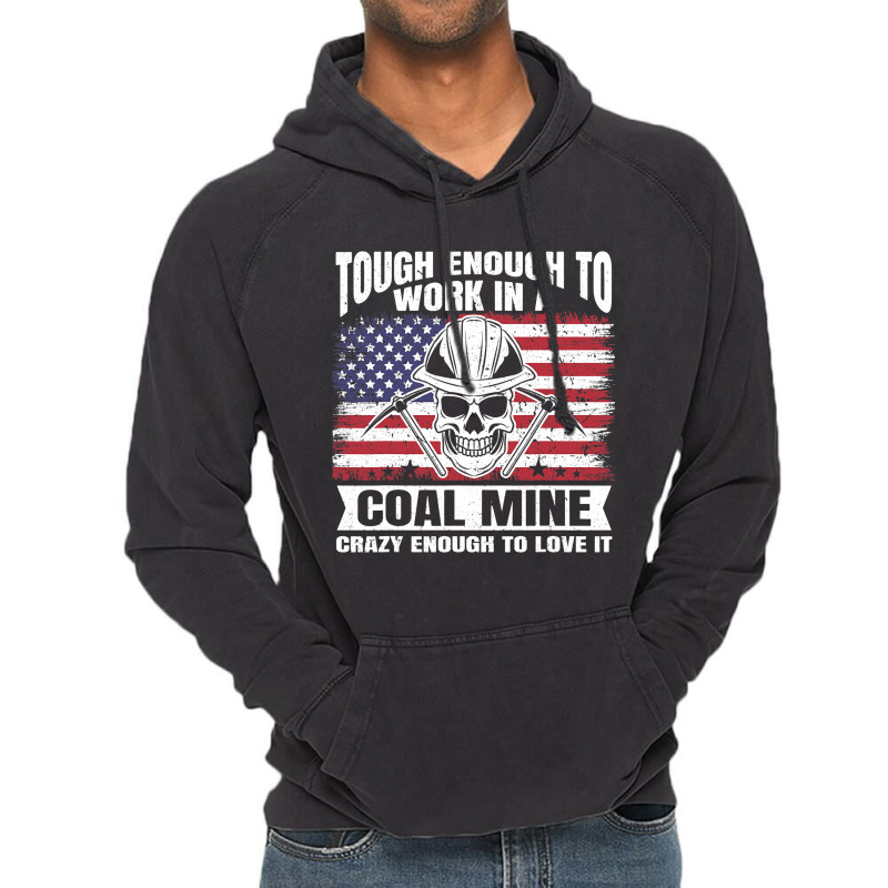 Usa Flag Coalminer Coal Miner Coal Mining 2 Vintage Hoodie by CalliopEasley | Artistshot