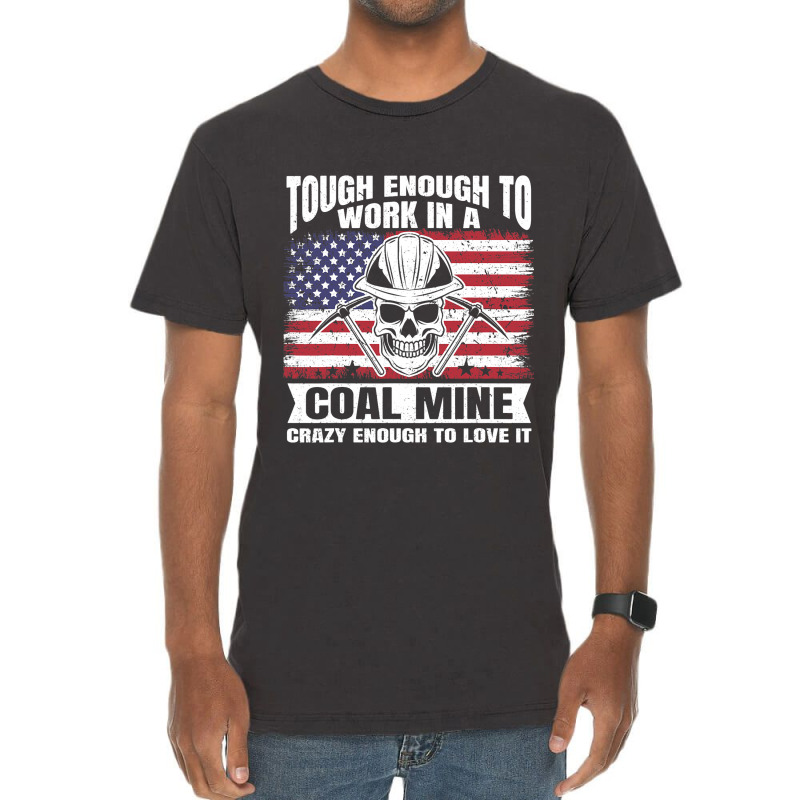 Usa Flag Coalminer Coal Miner Coal Mining 2 Vintage T-Shirt by CalliopEasley | Artistshot