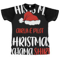 This Is My Airline Pilot Christmas Pajama Shirt Sa Graphic T-shirt | Artistshot