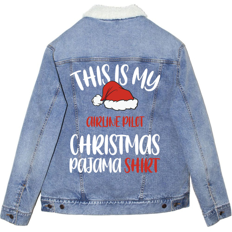 This Is My Airline Pilot Christmas Pajama Shirt Sa Unisex Sherpa-lined Denim Jacket | Artistshot