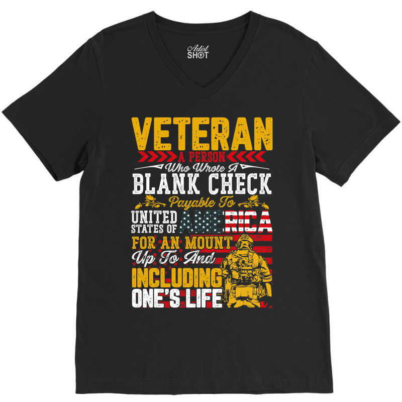 Veteran A Person Who Wrote A Blank Check Memorail  V-Neck Tee by ArlanWegener | Artistshot