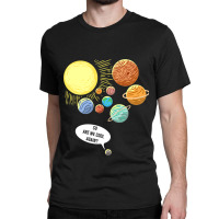 So Are We Cool Again Pluto Art Funny Planet Astron Classic T-shirt | Artistshot