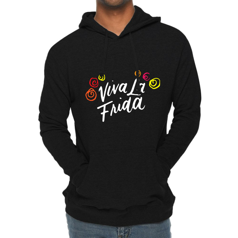 Viva La Frida Mexican Artist Artsy Painter Gifts E Lightweight Hoodie | Artistshot