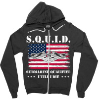 Submarine Us Military S.q.u.i.d Veteran Submariner Zipper Hoodie | Artistshot