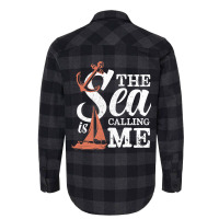 The Sea Is Calling Me Sailing Ship Captain Flannel Shirt | Artistshot