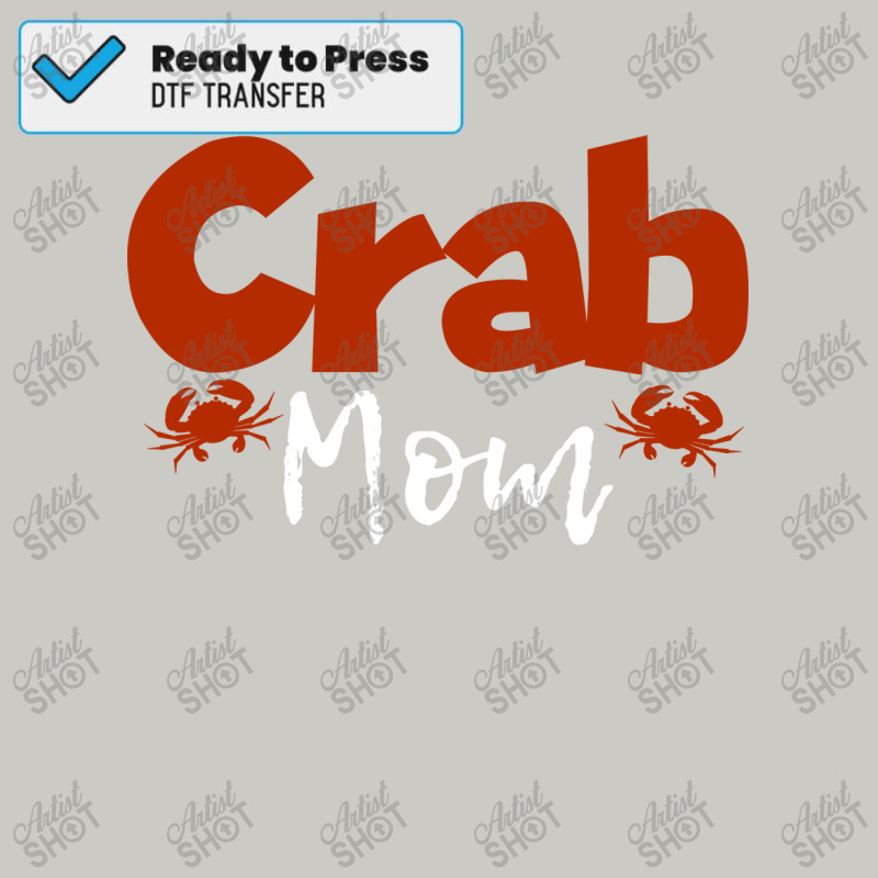 Crab Mom Moter Crabs Mommy Lobster Stars Dtf Transfer | Artistshot