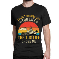 Tugboat Captain Funny Boating Sailor Sailing Men W Classic T-shirt | Artistshot