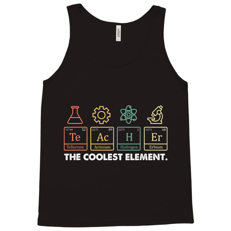 Vintage The Coolest Element Periodic Table Chemist Tank Top | Artistshot