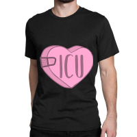 Valentines Day Icu Nurse Candy Heart With Bandaid  Classic T-shirt | Artistshot