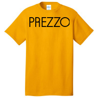 Prezzo (restaurant) Basic T-shirt | Artistshot