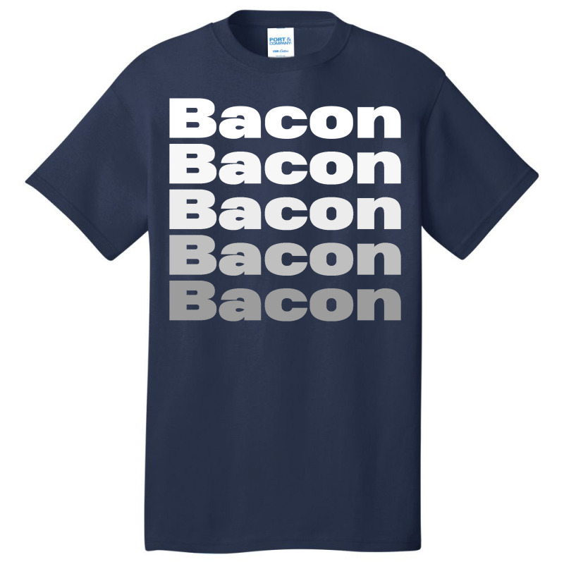 Bacon Basic T-shirt | Artistshot