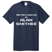 Written & Directed By Alan Smithee Basic T-shirt | Artistshot