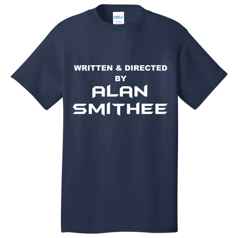 Written & Directed By Alan Smithee Basic T-shirt | Artistshot