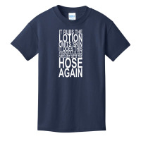 It Rubs The Lotion On Its Skin Basic Youth T-shirt | Artistshot