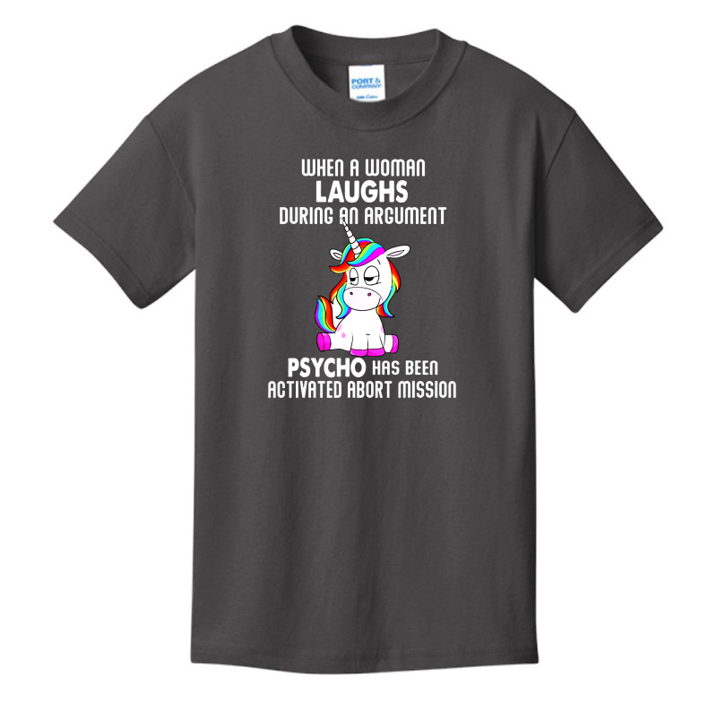 Funny Unicorn When A Woman Laughs During An Argument Basic Youth T-shirt by ShopYes | Artistshot