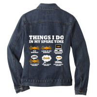 Things I Do In My Spare Time Drone Pilot Quadcopte Ladies Denim Jacket | Artistshot