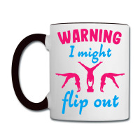 Warning I Might Flip Out Gymnastics Gymnast Cheerl Coffee Mug | Artistshot