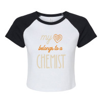 My Heart Belongs To A Chemist Job Title Gift Raglan Crop Top | Artistshot