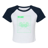 Pro Player Has Entered The Game Tshirt Raglan Crop Top | Artistshot