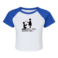 Will You Marry Me Raglan Crop Top | Artistshot