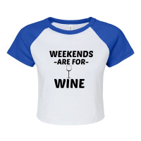 Wine Weekend Raglan Crop Top | Artistshot