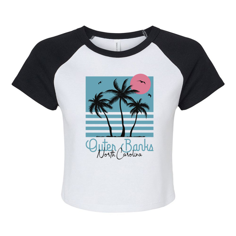 Outer Banks North Carolina Raglan Crop Top by CUSER3914 | Artistshot