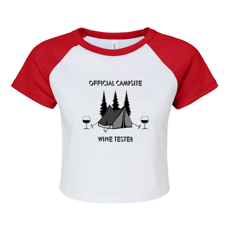 Official Campsite Wine Tester Camping Funny 2 Raglan Crop Top by hoainv | Artistshot