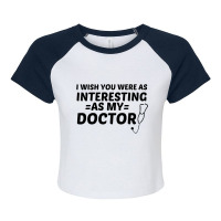 Doctor Interesting Raglan Crop Top | Artistshot