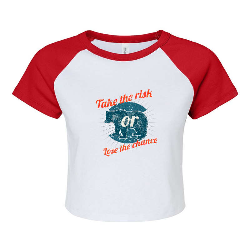 Take The Risk Raglan Crop Top by Disgus_Thing | Artistshot