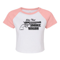 Skin That Smokewagon Raglan Crop Top | Artistshot