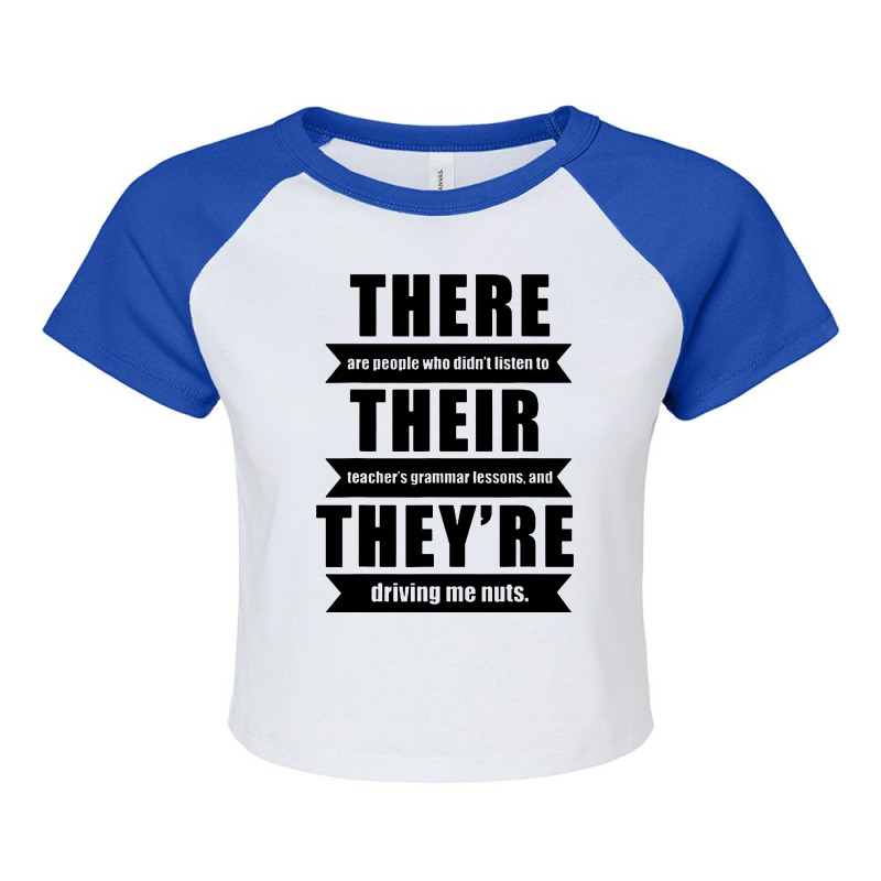 There Their They’re English Grammar Funny Raglan Crop Top by Batikmadrim Art | Artistshot