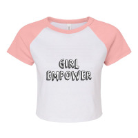 Girl Empower Raglan Crop Top | Artistshot